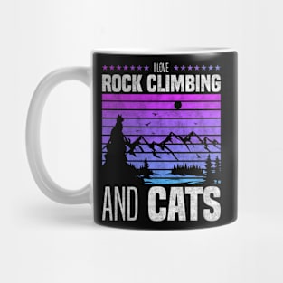 I Love Rock Climbing And Cats, Cat Owners And Rock Climbing Lovers Mug